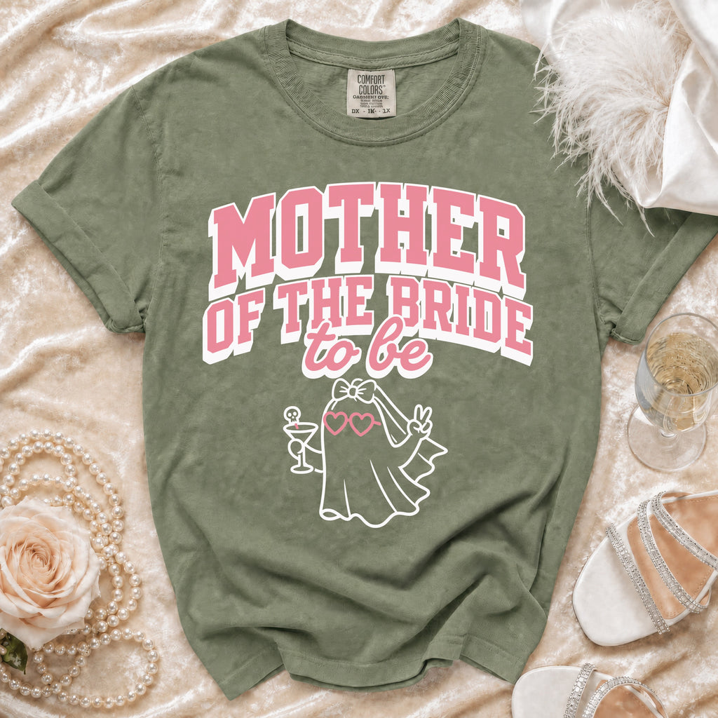 Olive green t-shirt with "MOTHER OF THE BRIDE to be" text and ghost graphic.