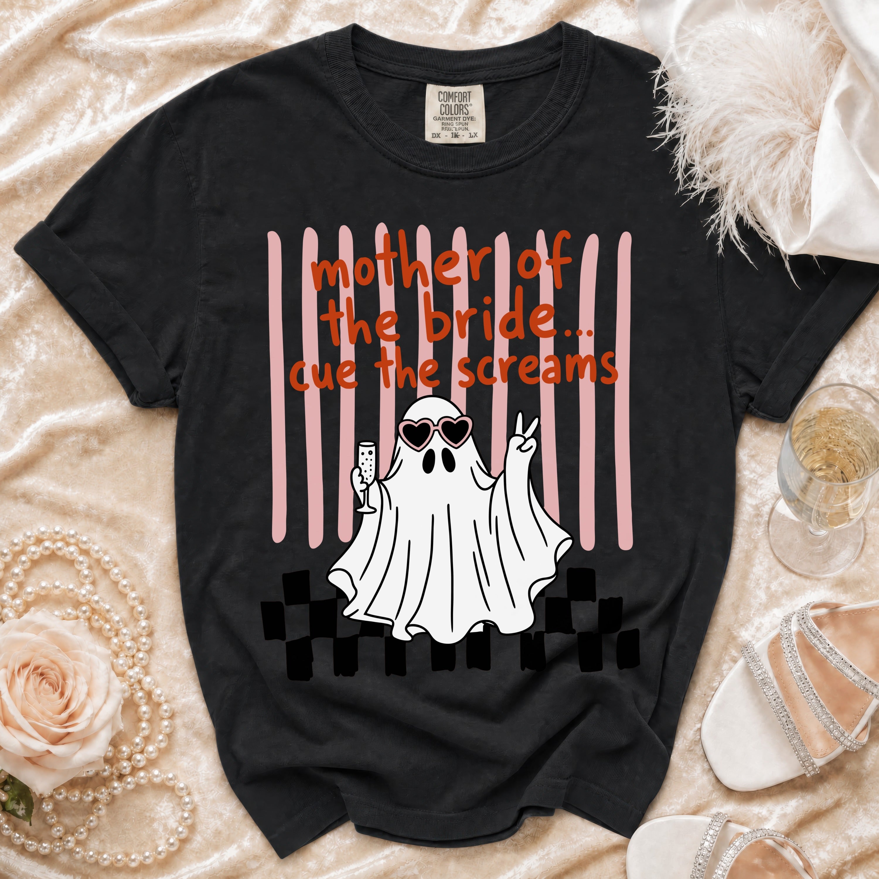 Black t-shirt with "mother of the bride... cue the screams" text and a ghost graphic.