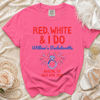 Pink t-shirt with "RED, WHITE & I DO Willow's Bachelorette Austin, TX JULY 4TH, 2026" text.