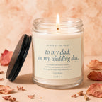 Lit candle with "To my dad, on my wedding day" text for Father of the Bride.