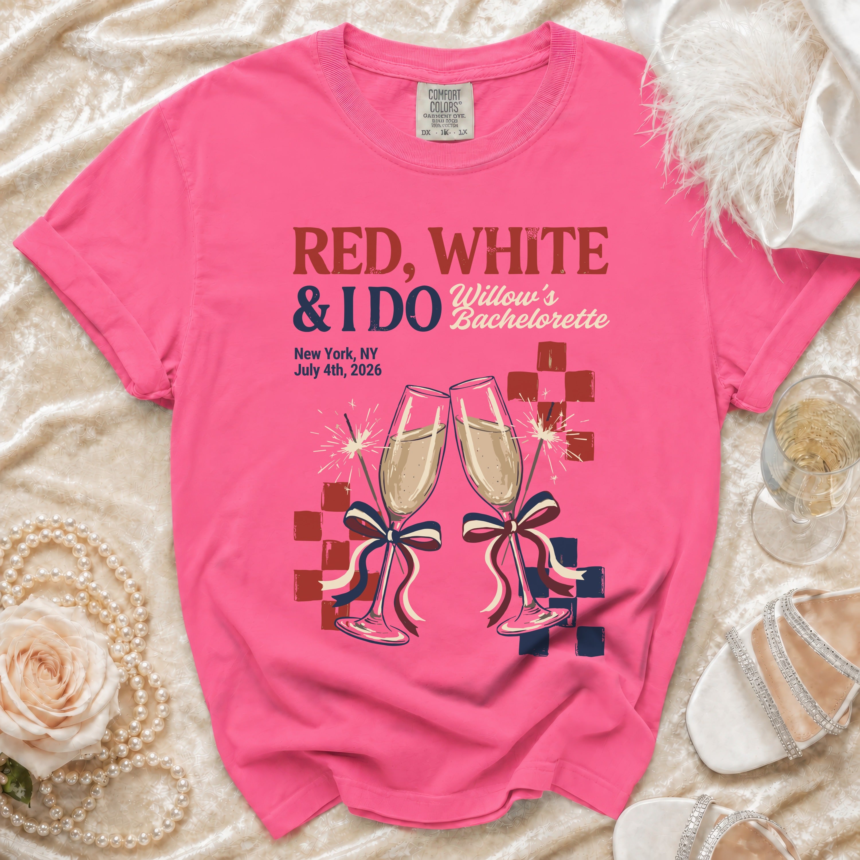 "Red, White & I Do Bachelorette" tee with champagne glasses and fireworks.
