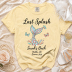 Yellow t-shirt with "Last Splash Sarah's Bach Malibu, CA Summer 2026" and a mermaid tail.