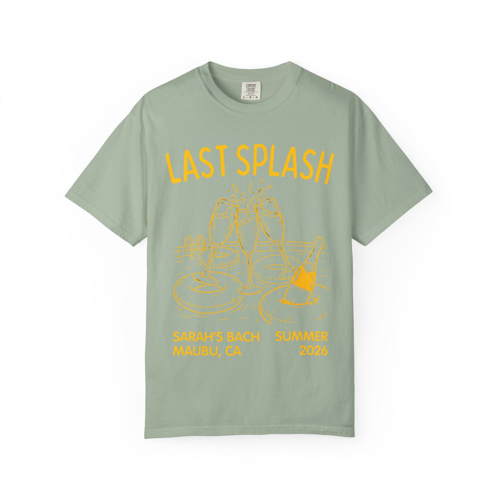 Green t-shirt with "Last Splash" text, champagne glasses, and "Sarah's Bach Malibu Summer 2023".