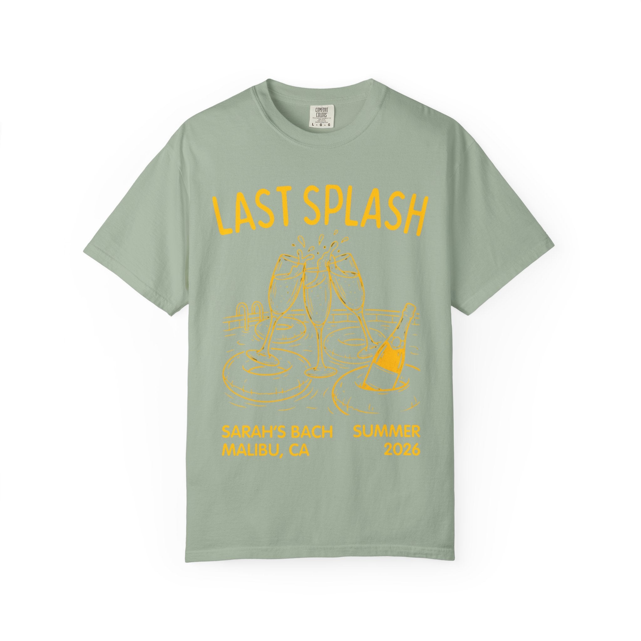 Green t-shirt with "Last Splash" text, champagne glasses, and "Sarah's Bach Malibu Summer 2023".