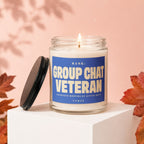 Candle with "Group Chat Veteran" label, "Fourteen Months of Active Duty," and "Vowed."