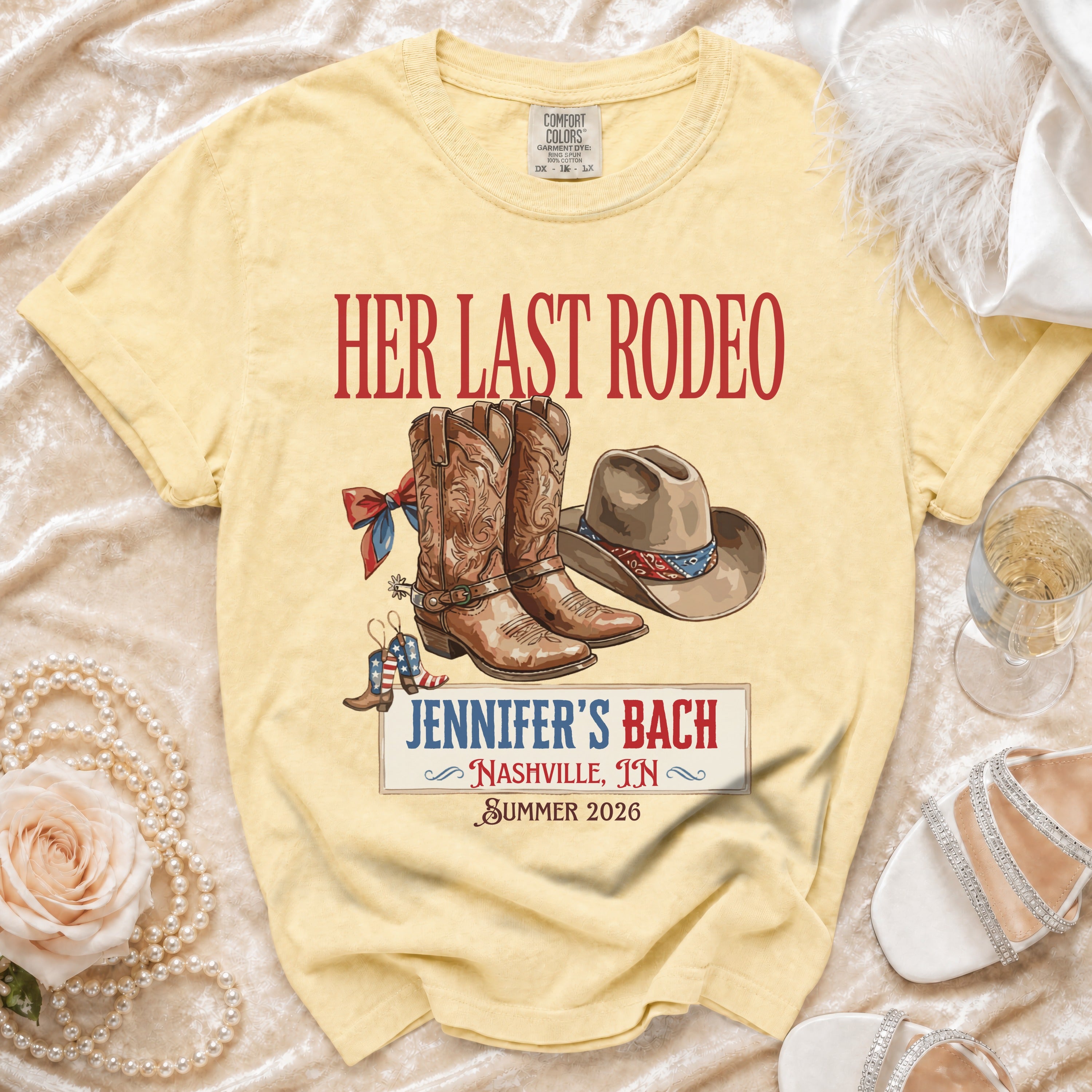 T-shirt with "Her Last Rodeo Jennifer's Bach Nashville, TN Summer 2026" text.