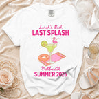 White t-shirt with "Sarah's Bach LAST SPLASH Malibu, Ca SUMMER 2026" and cocktail graphic.