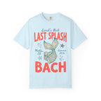 Light blue t-shirt with "Sarah's Bach LAST SPLASH Malibu, CA Summer 2026 BACH" text and graphics.