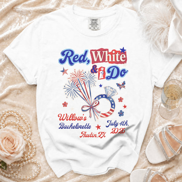 Red, White & I Do Bachelorette T-Shirt in White