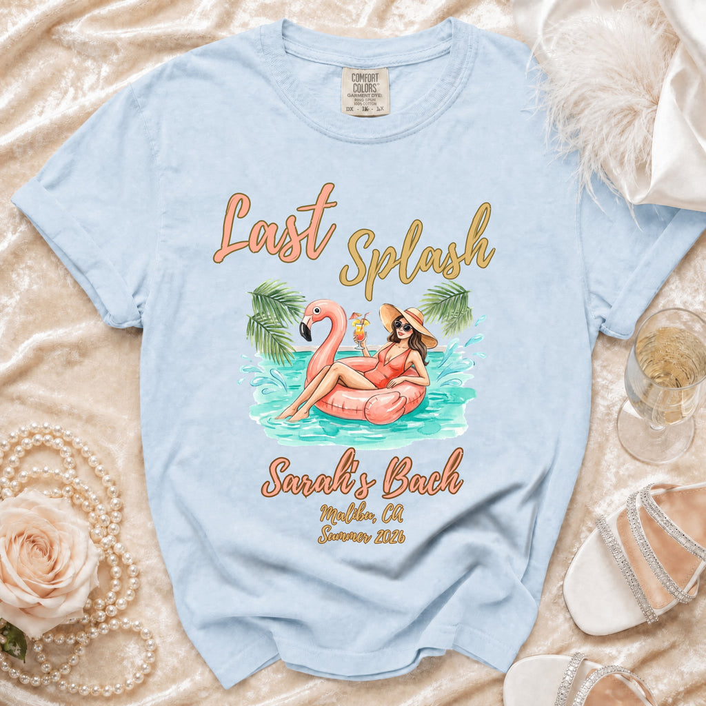 Light blue t-shirt with "Last Splash Sarah's Bach Malibu, Ca Summer 2026" graphic.