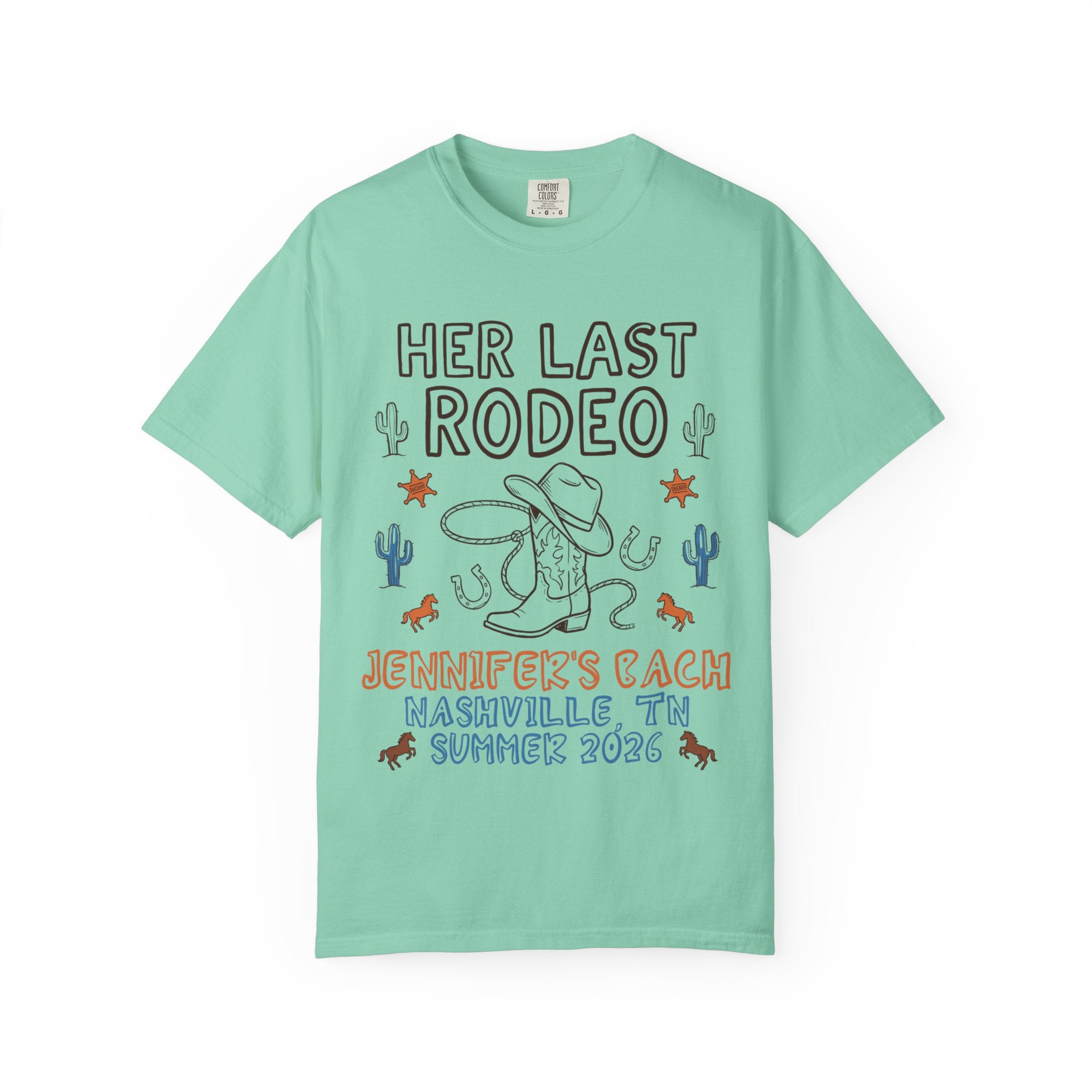 Mint t-shirt with "Her Last Rodeo" and bachelorette details for Nashville.