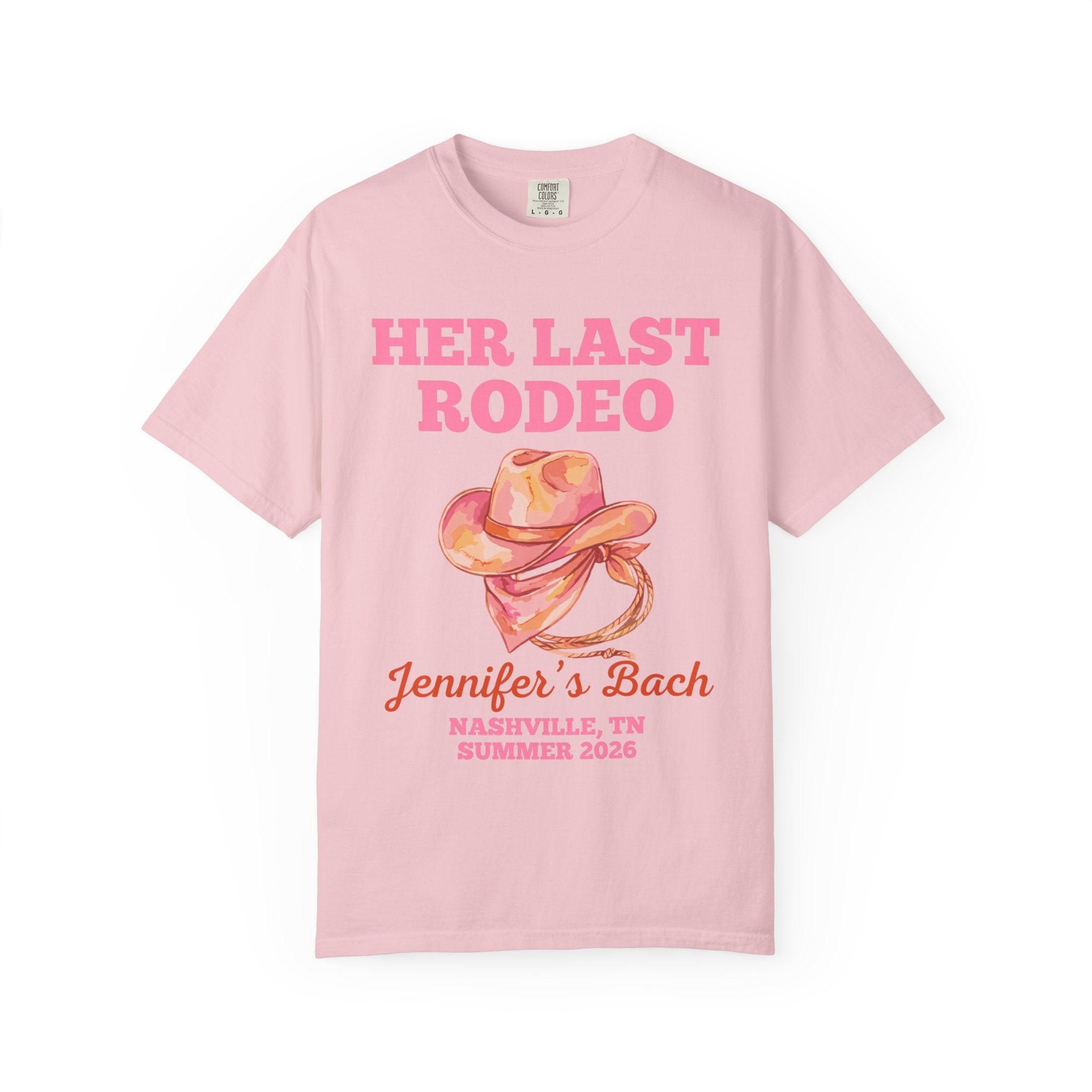 Pink t-shirt with "Her Last Rodeo" and "Jennifer's Bach" in pink text.