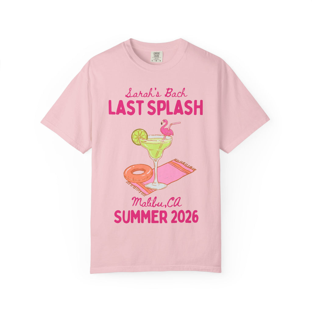 Pink t-shirt with "Sarah's Bach Last Splash Malibu, CA Summer 2026" text and tropical drink.