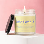 Bridesmaid candle with definition: chief planner, problem solver, dress fluffer, and emotional support.