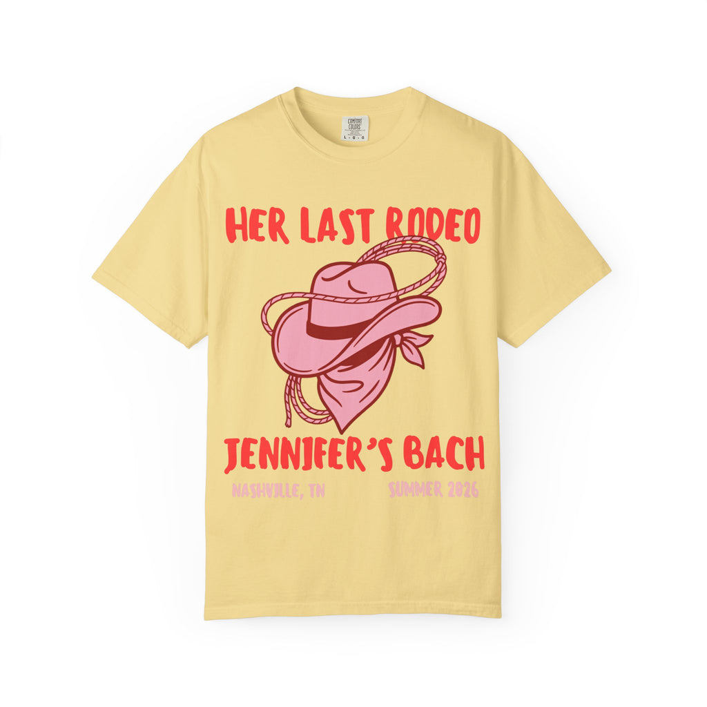 Yellow t-shirt with "Her Last Rodeo" Nashville, TN Summer 2026 design.