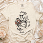 Skeleton bride graphic t-shirt with "better off dead" text.