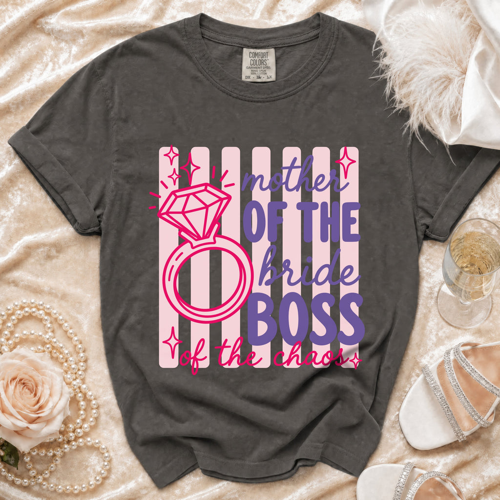 Dark grey t-shirt with "Mother of the Bride Boss of the Chaos" text and diamond ring graphic.
