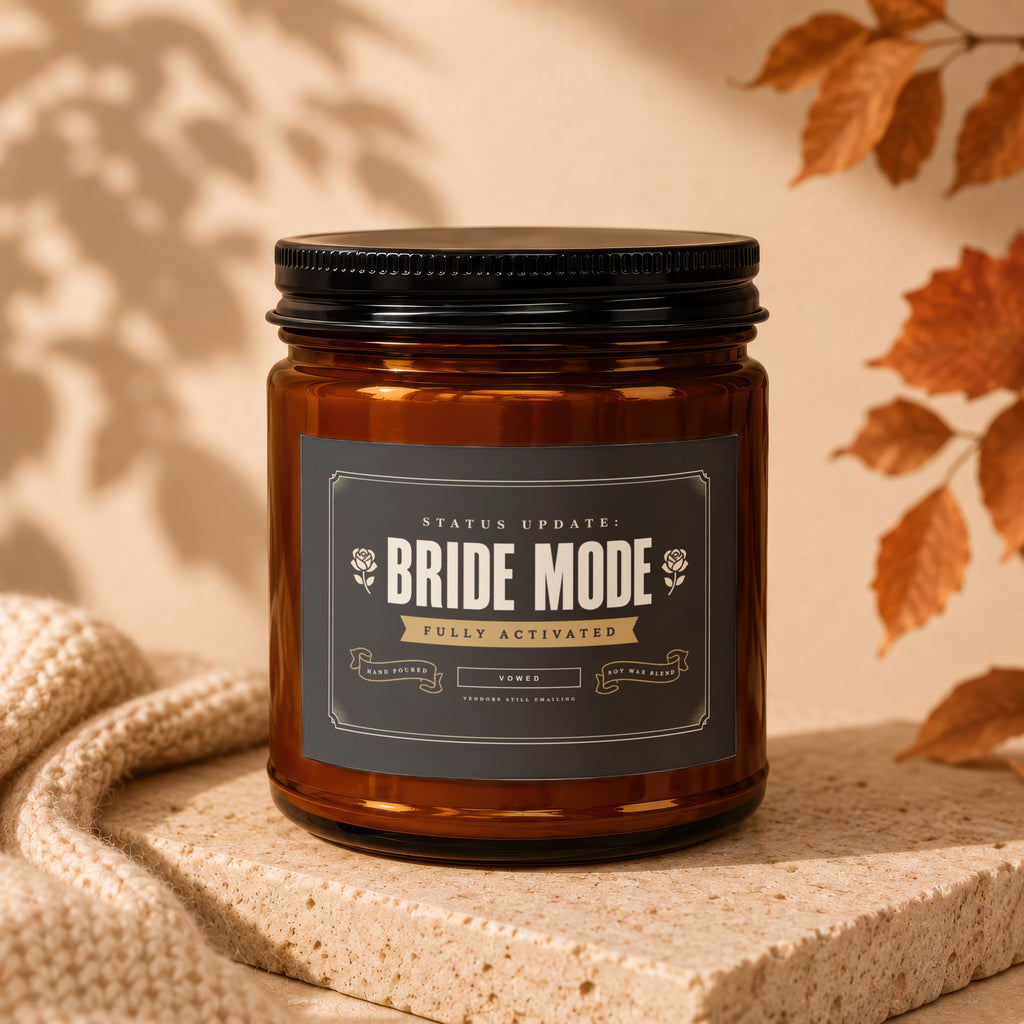 Amber jar candle labeled "Bride Mode Fully Activated" with vow-related text.