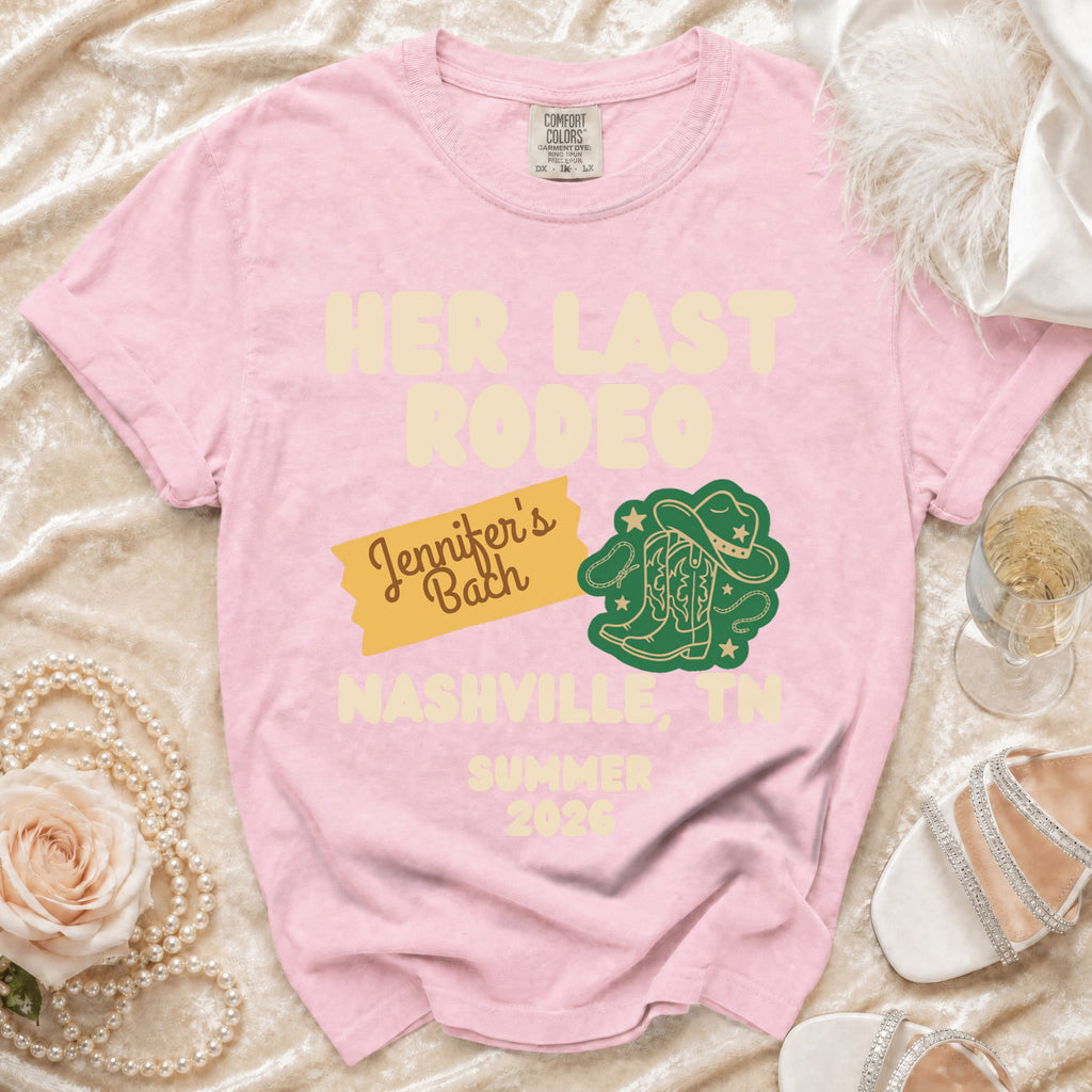 Pink t-shirt with "Her Last Rodeo" and "Jennifer's Nashville, TN Summer 2026" text.