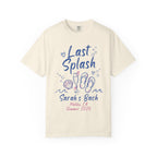 Cream t-shirt with "Last Splash Sarah's Bach Malibu, CA Summer 2026" text and graphics.