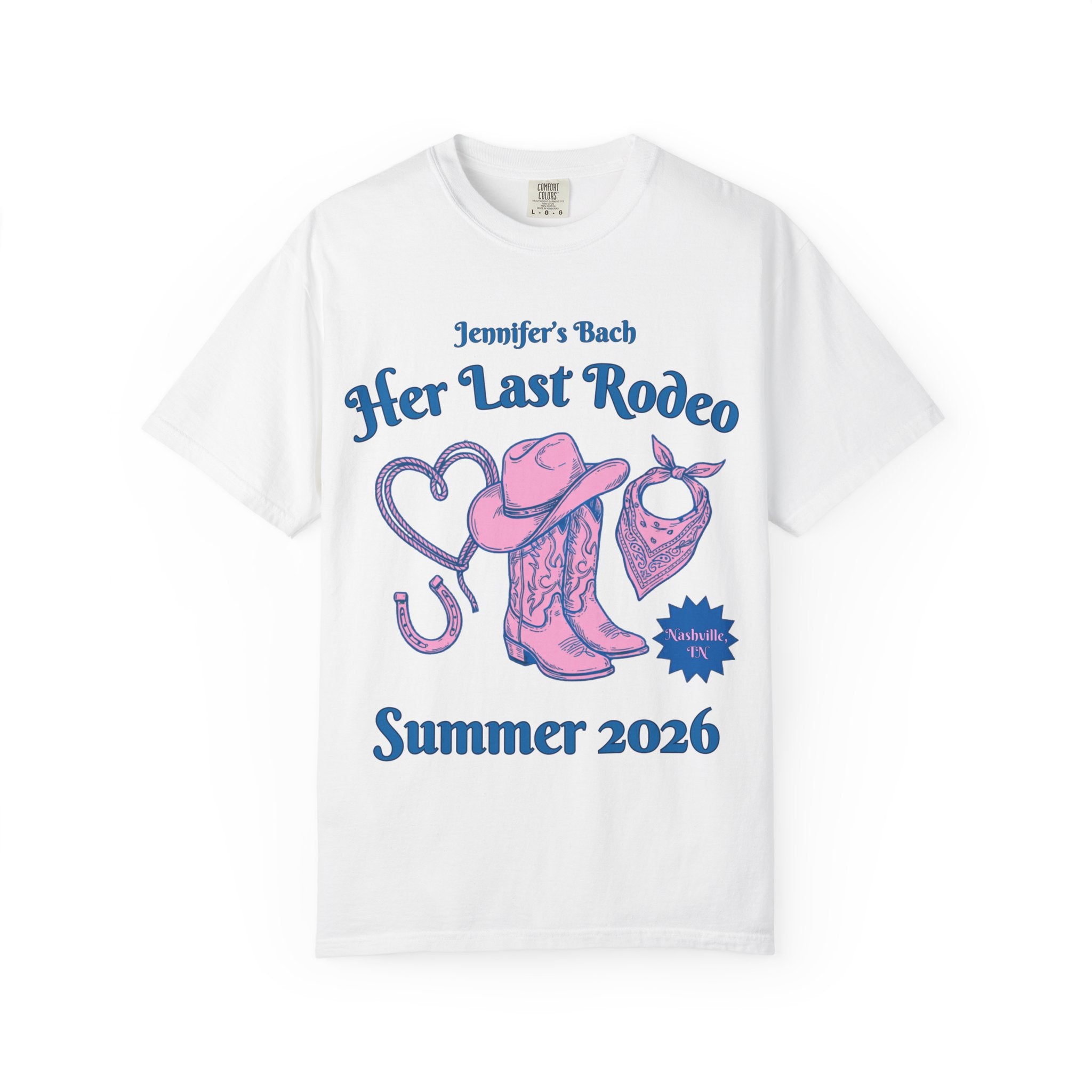 White t-shirt with "Jennifer's Bach Her Last Rodeo" and Western graphics.