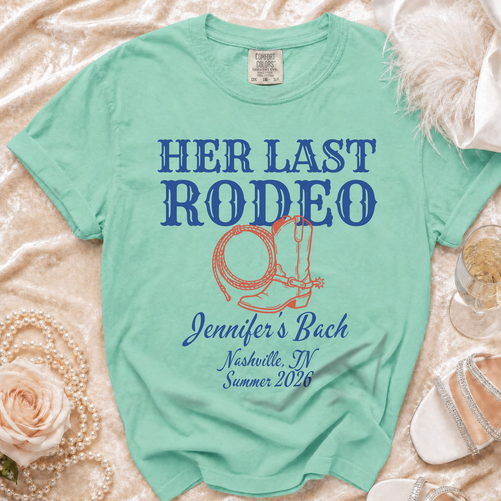 Mint green t-shirt with "Her Last Rodeo" and "Jennifer's Bach Nashville, TN Summer 2026".