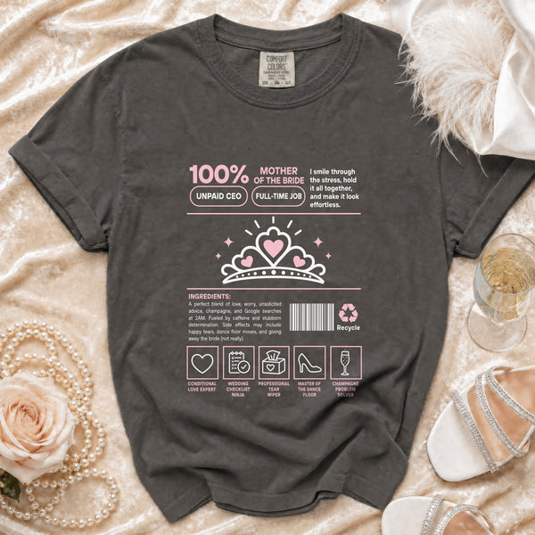 Mother of Bride T-shirt in Pepper