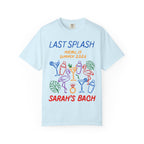 Light blue t-shirt with "Last Splash Malibu Summer 2026 Sarah's Bach" and colorful graphics.