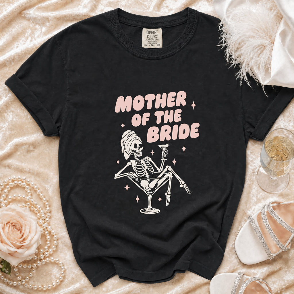 Black t-shirt with "Mother of the Bride" text and skeleton graphic.