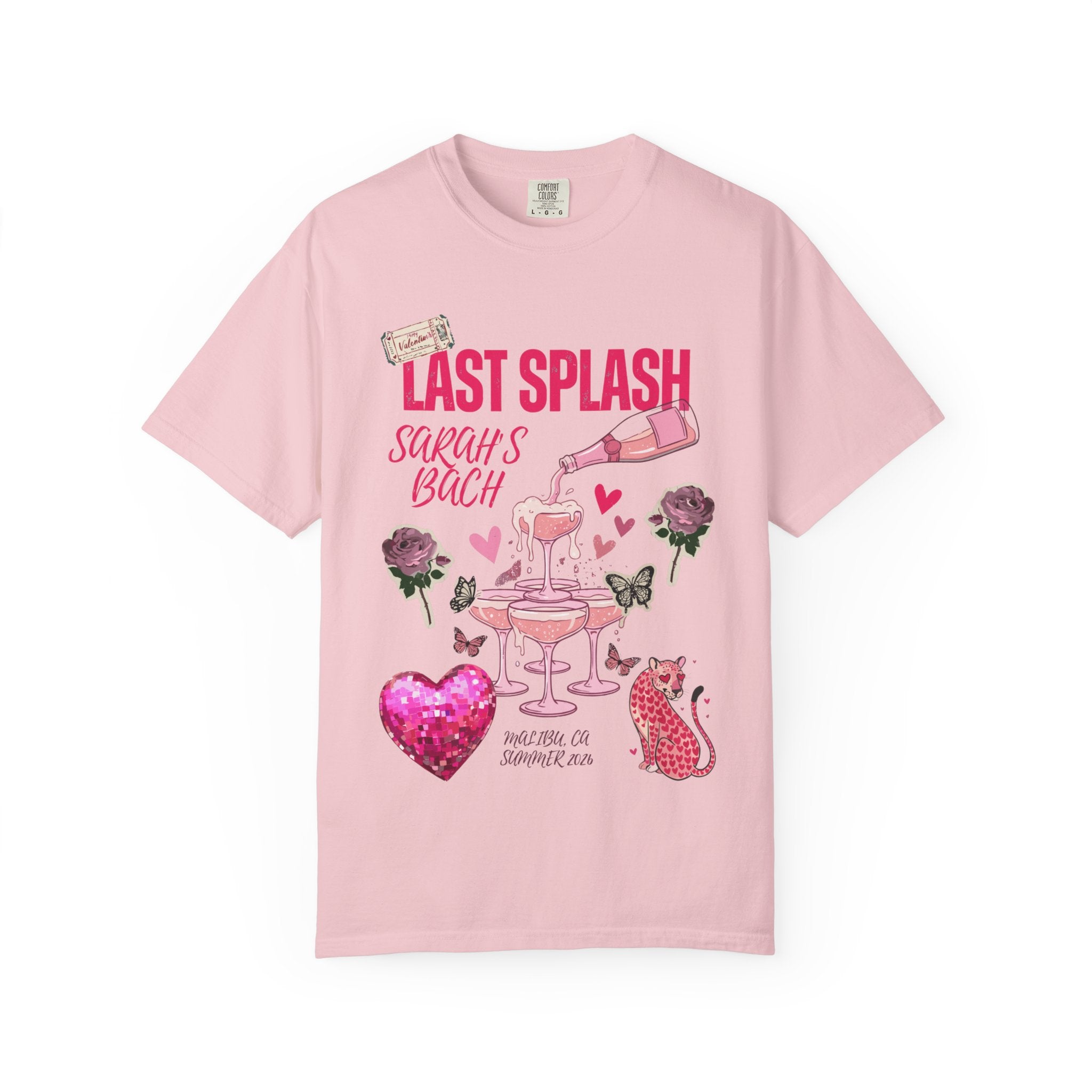 Pink t-shirt with "Last Splash Sarah's Bach Malibu, CA Summer 2026" and graphic.