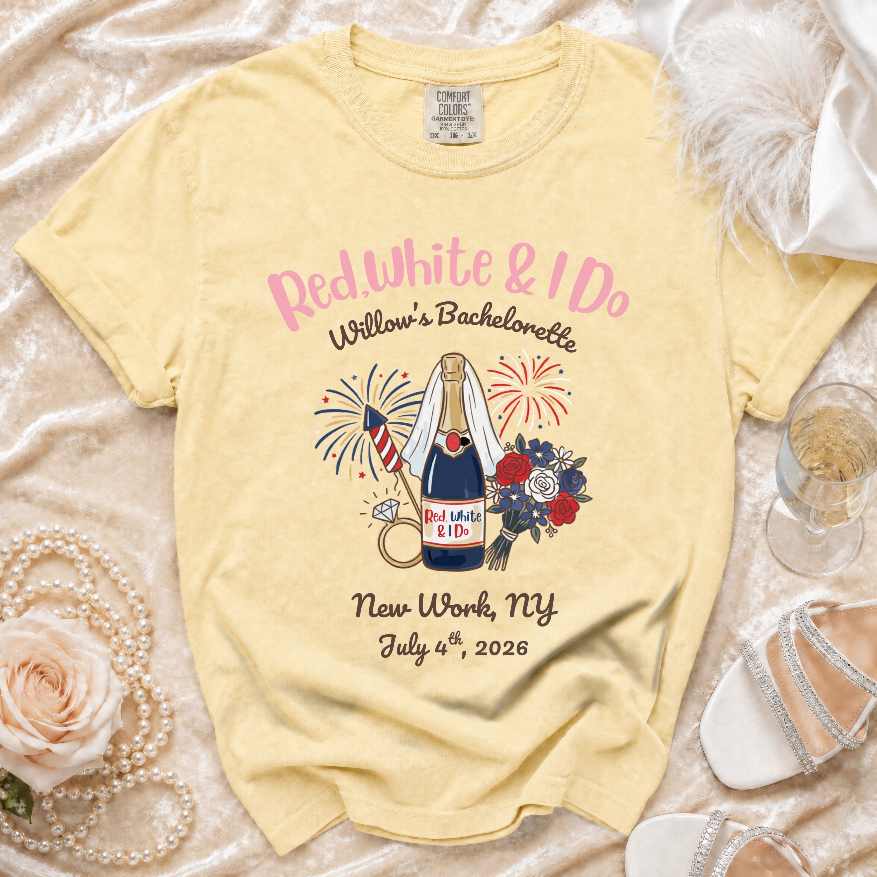 Red White & I Do Willow's Bachelorette tee, New York, NY, July 4th, 2026.