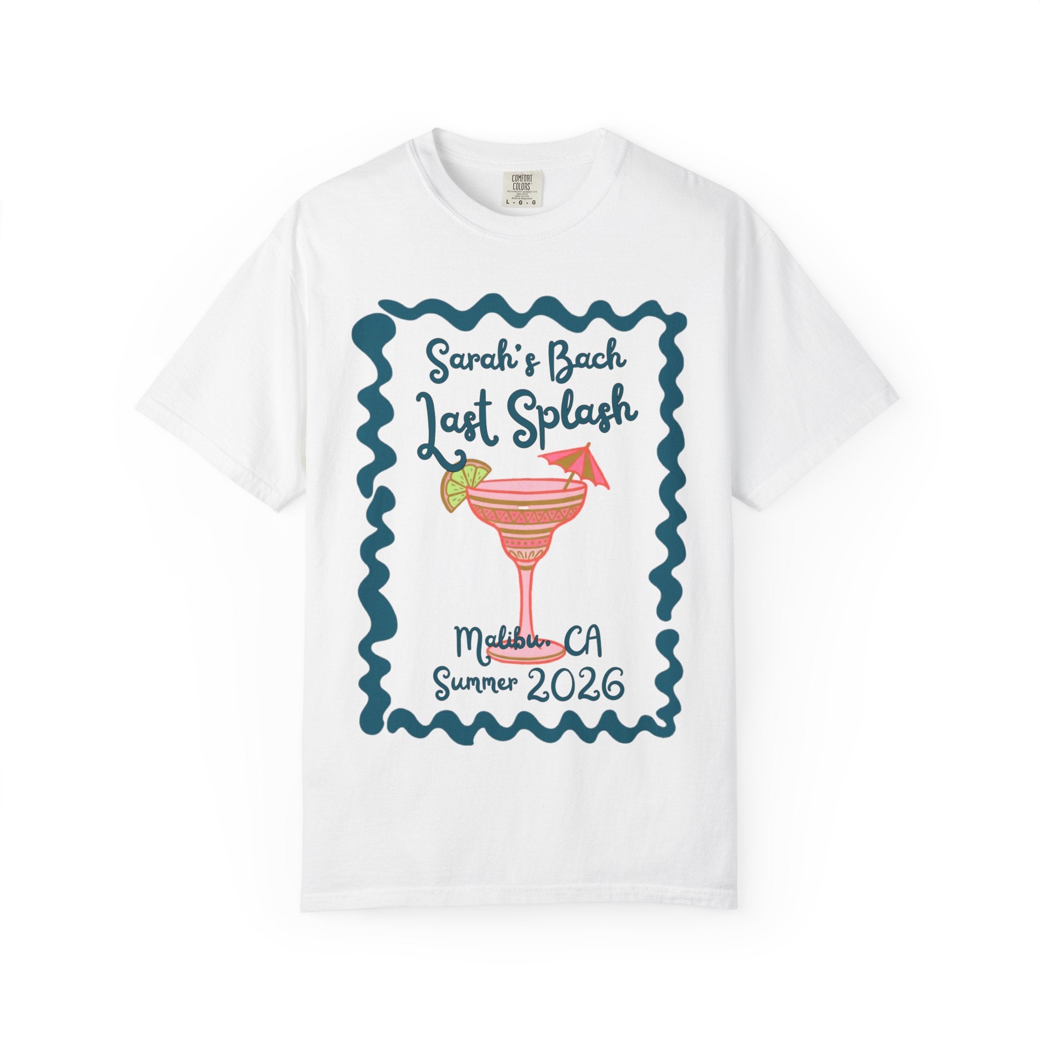 Malibu Last Splash Bachelorette Party T-Shirt