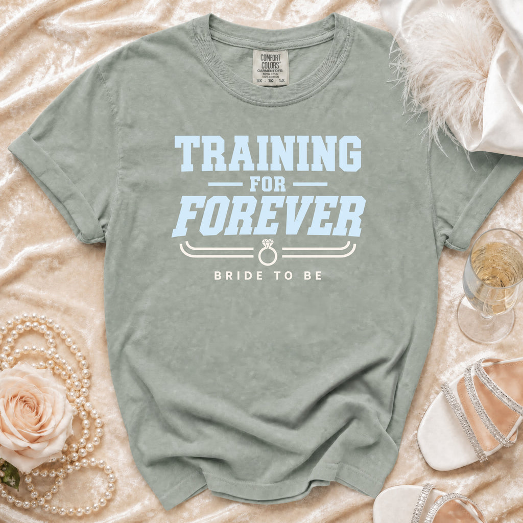 Light green t-shirt with "TRAINING FOR FOREVER BRIDE TO BE" text.