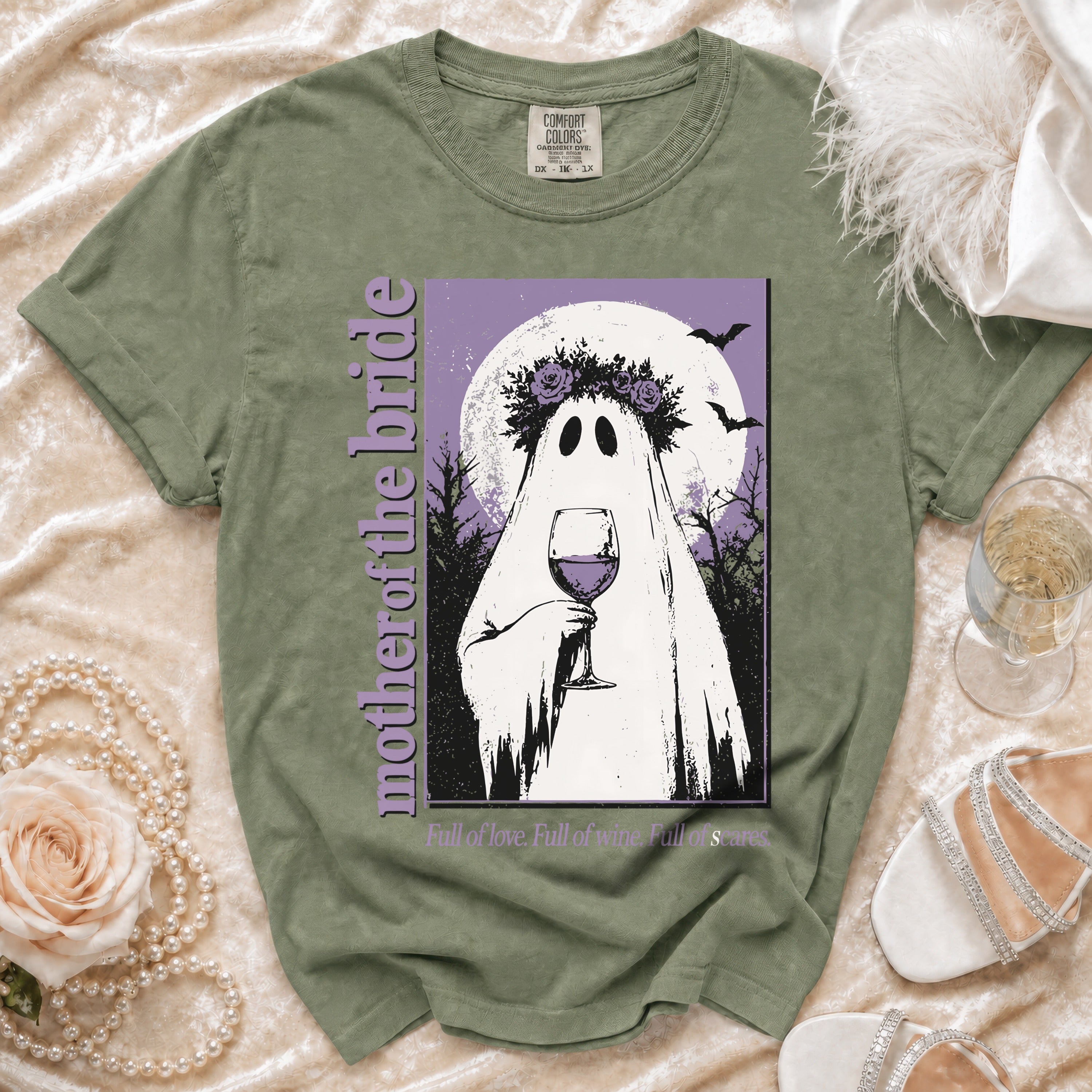 Green t-shirt with a ghost bride illustration, "mother of the bride" text, and "Full of love. Full of wine. Full of scares."