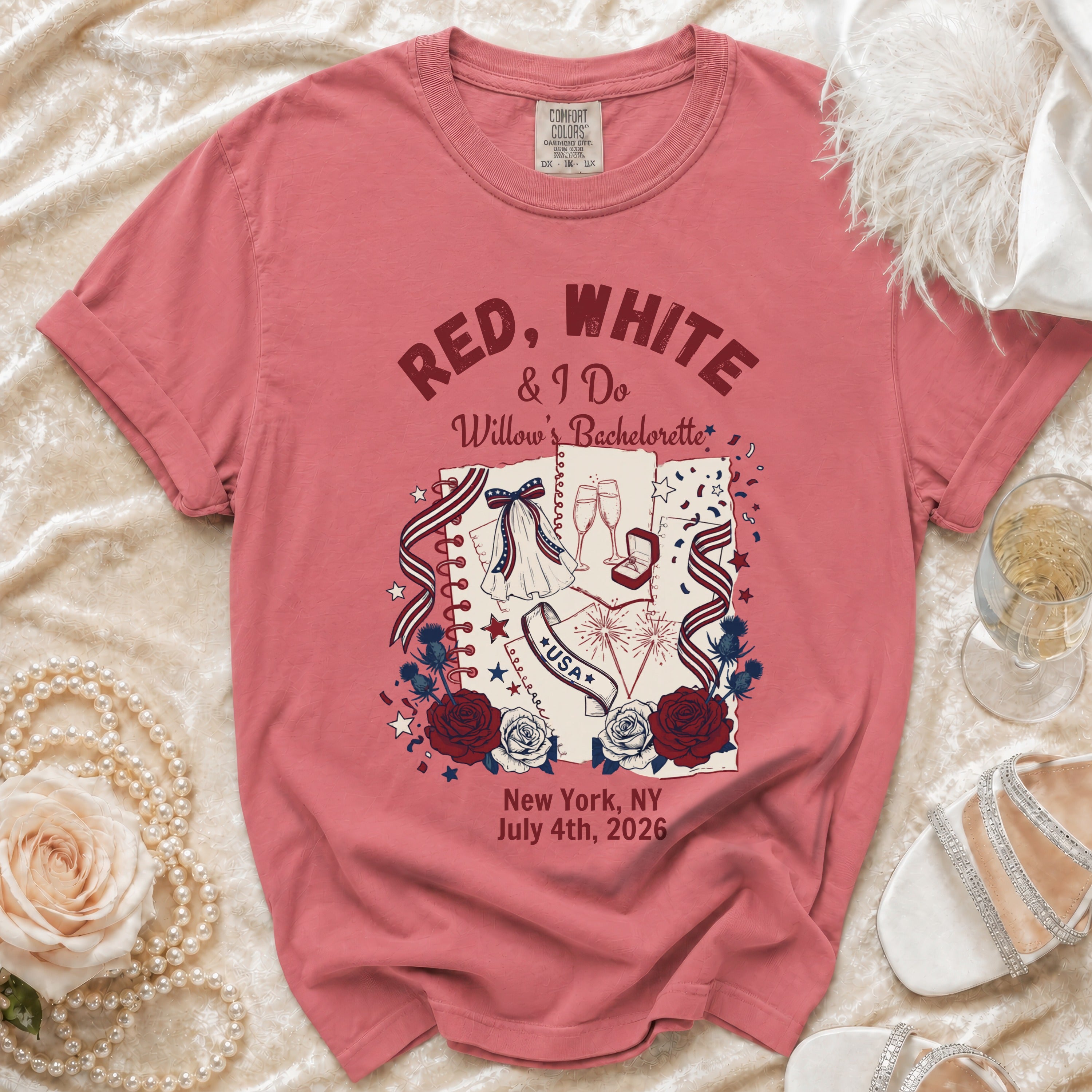 Red, White & I Do Willow's Bachelorette July 4th, 2026 NYC t-shirt.