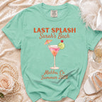 Last Splash Sarah's Bach Malibu Ca Summer 2026 graphic t-shirt.