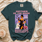 Mother of the Bride Boo-Job Security graphic on dark teal t-shirt.
