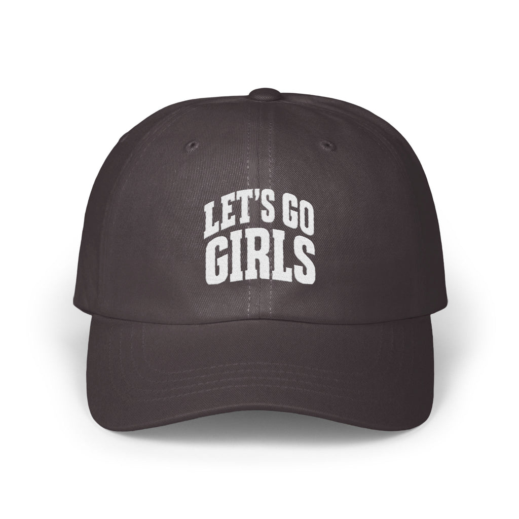 A charcoal grey baseball cap with white embroidered text reading "LET'S GO GIRLS" on the front.