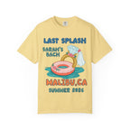 Yellow t-shirt with "Last Splash Sarah's Bach Malibu, CA Summer 2026" and ring.