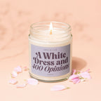 Candle that smells like a white dress and 400 opinions.