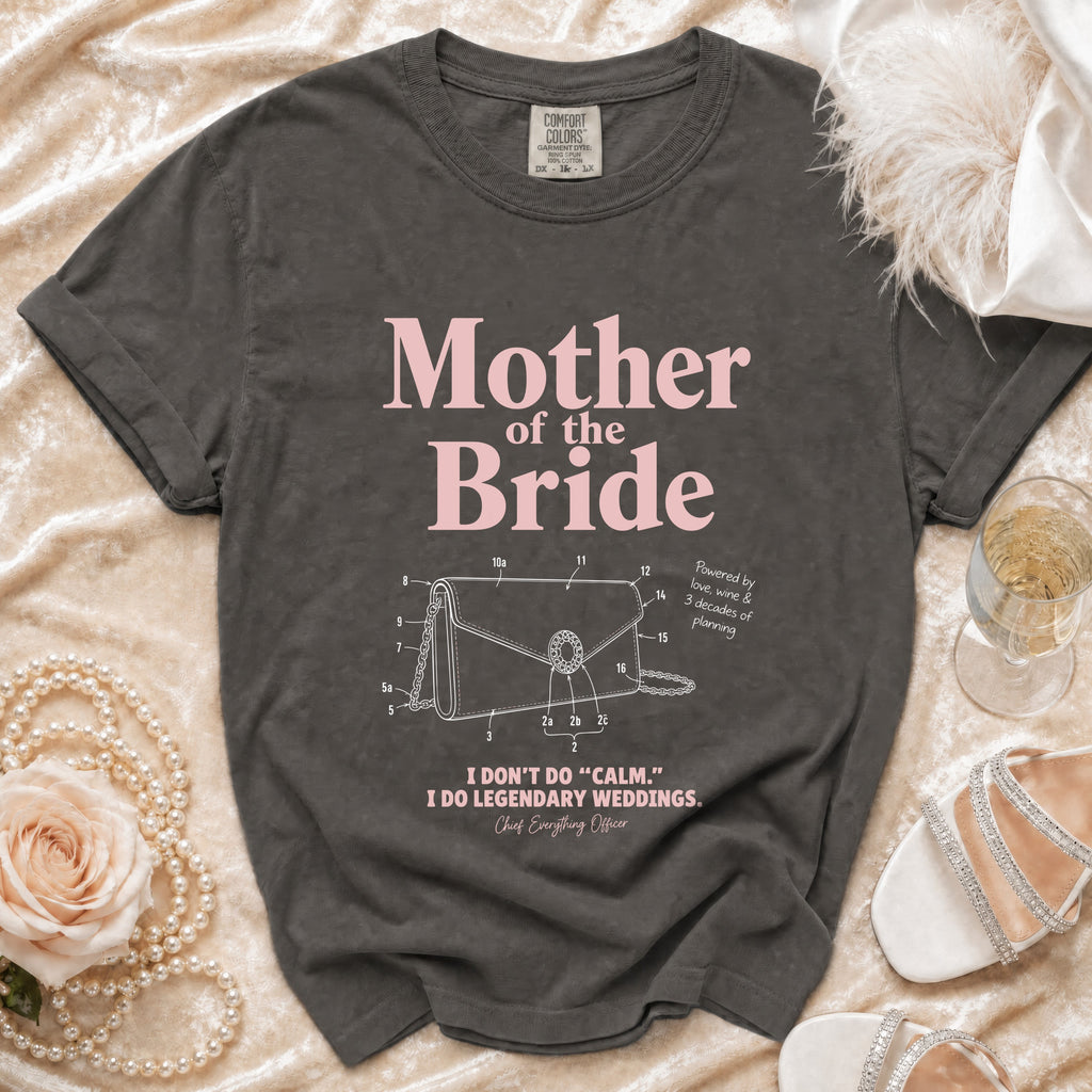 Mother of the Bride shirt with blueprint of a clutch and humorous wedding quote.