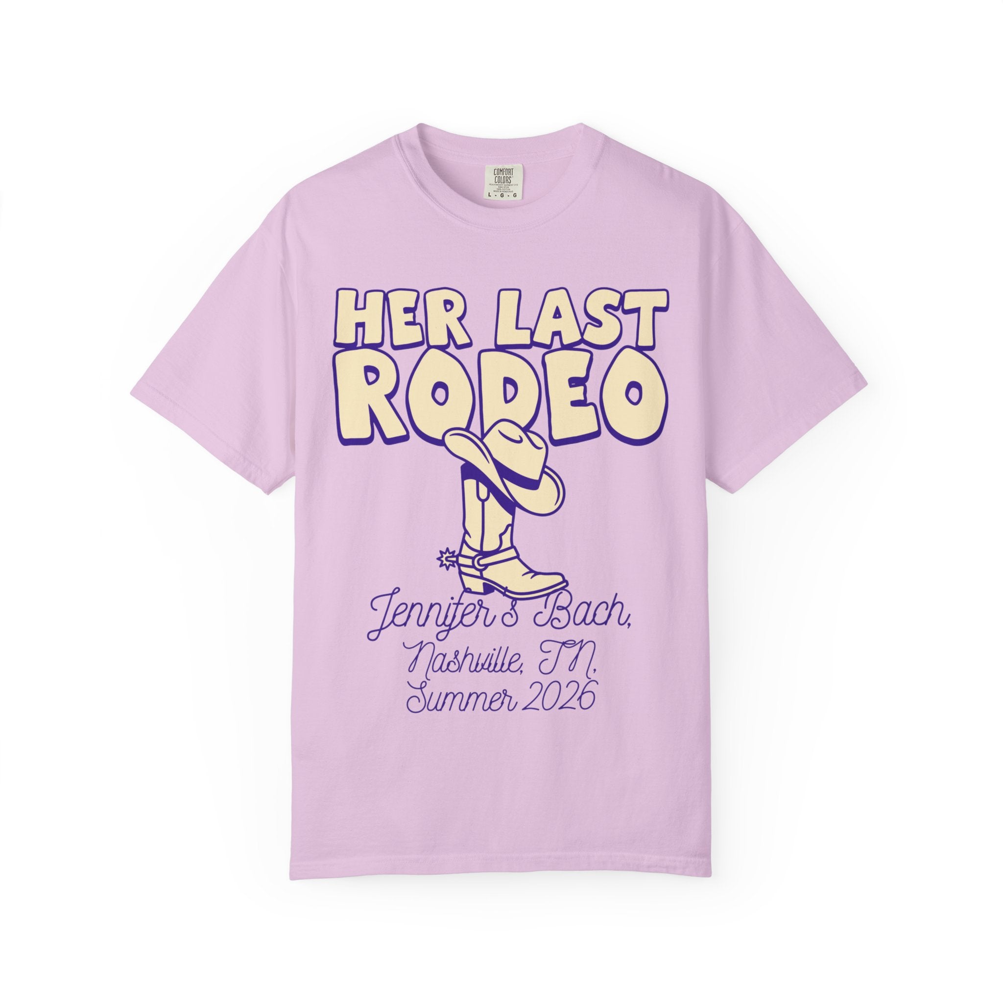 Lavender t-shirt with "HER LAST RODEO" text, cowboy boot, and event details.