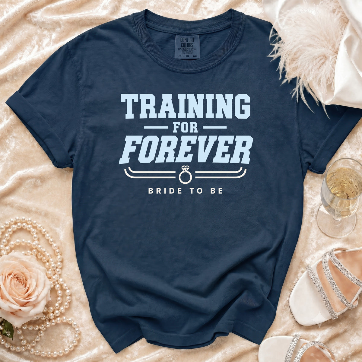 Navy t-shirt with "TRAINING FOR FOREVER BRIDE TO BE" text.