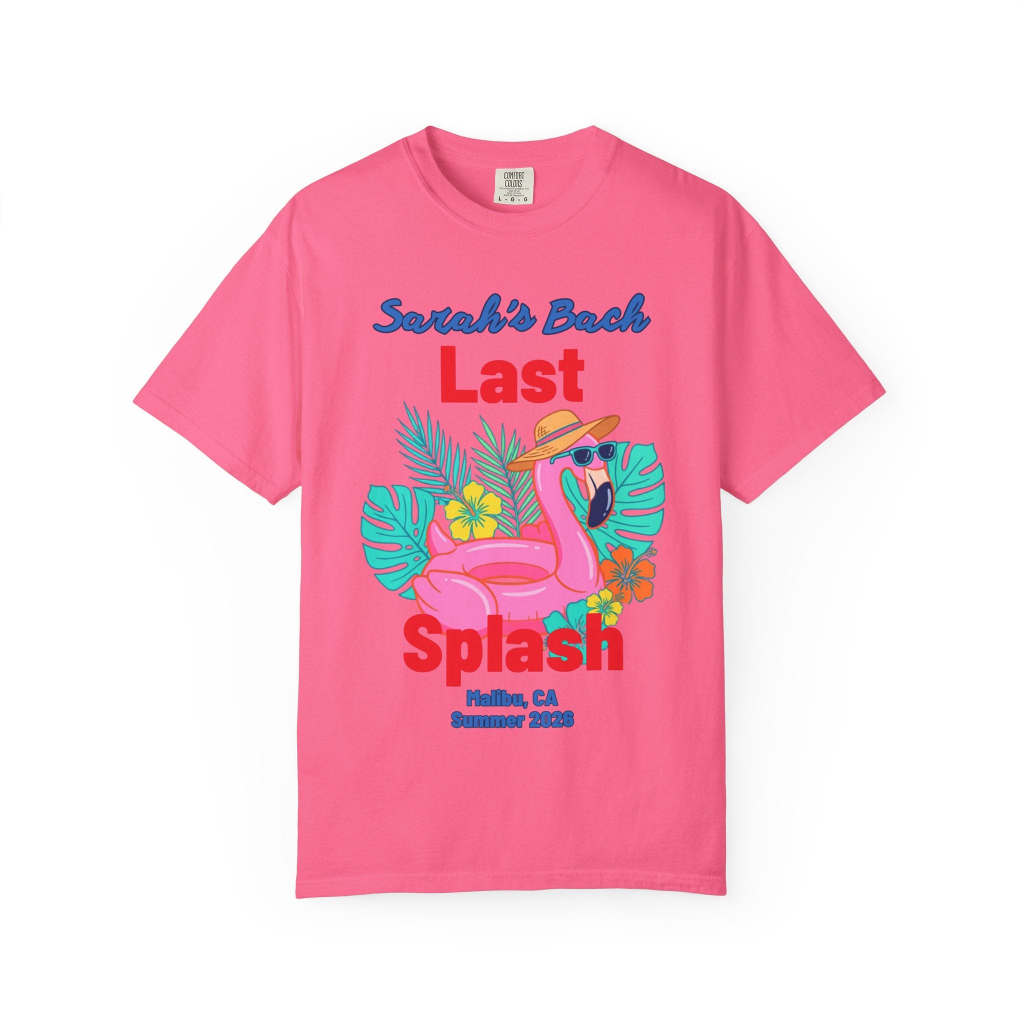 Pink t-shirt with "Sarah's Bach Last Splash" and flamingo graphic.