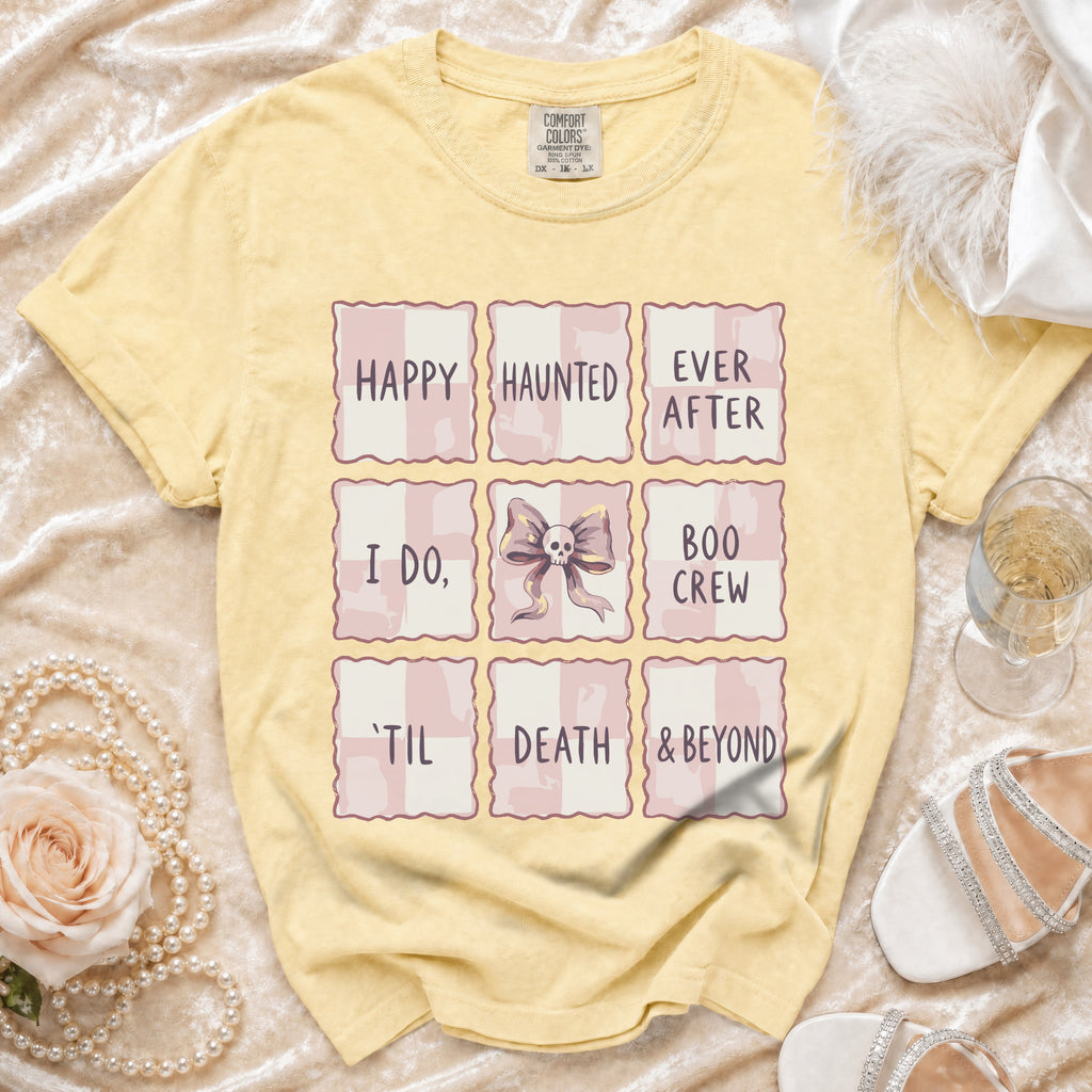 Yellow t-shirt with "Happy Haunted Ever After, I Do, Boo Crew, 'Til Death & Beyond" text.