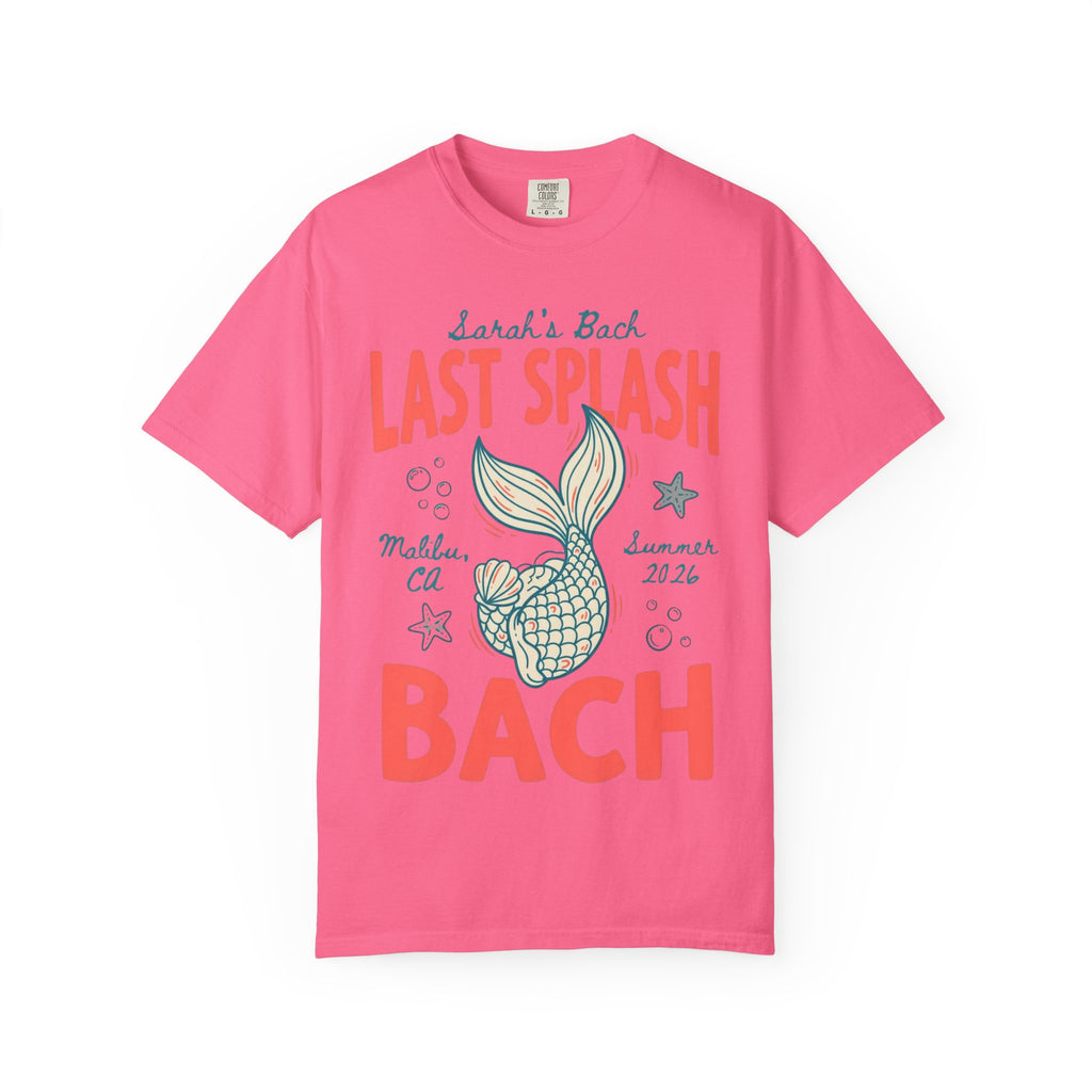 Pink t-shirt with "Sarah's Bach Last Splash Malibu, CA Summer 2026 BACH" text.