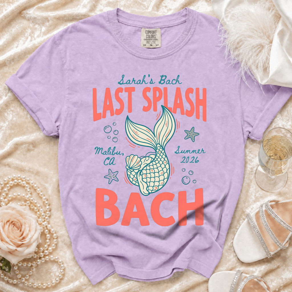 Purple t-shirt with "Sarah's Bach Last Splash Malibu, CA Summer 2026" and a mermaid tail.