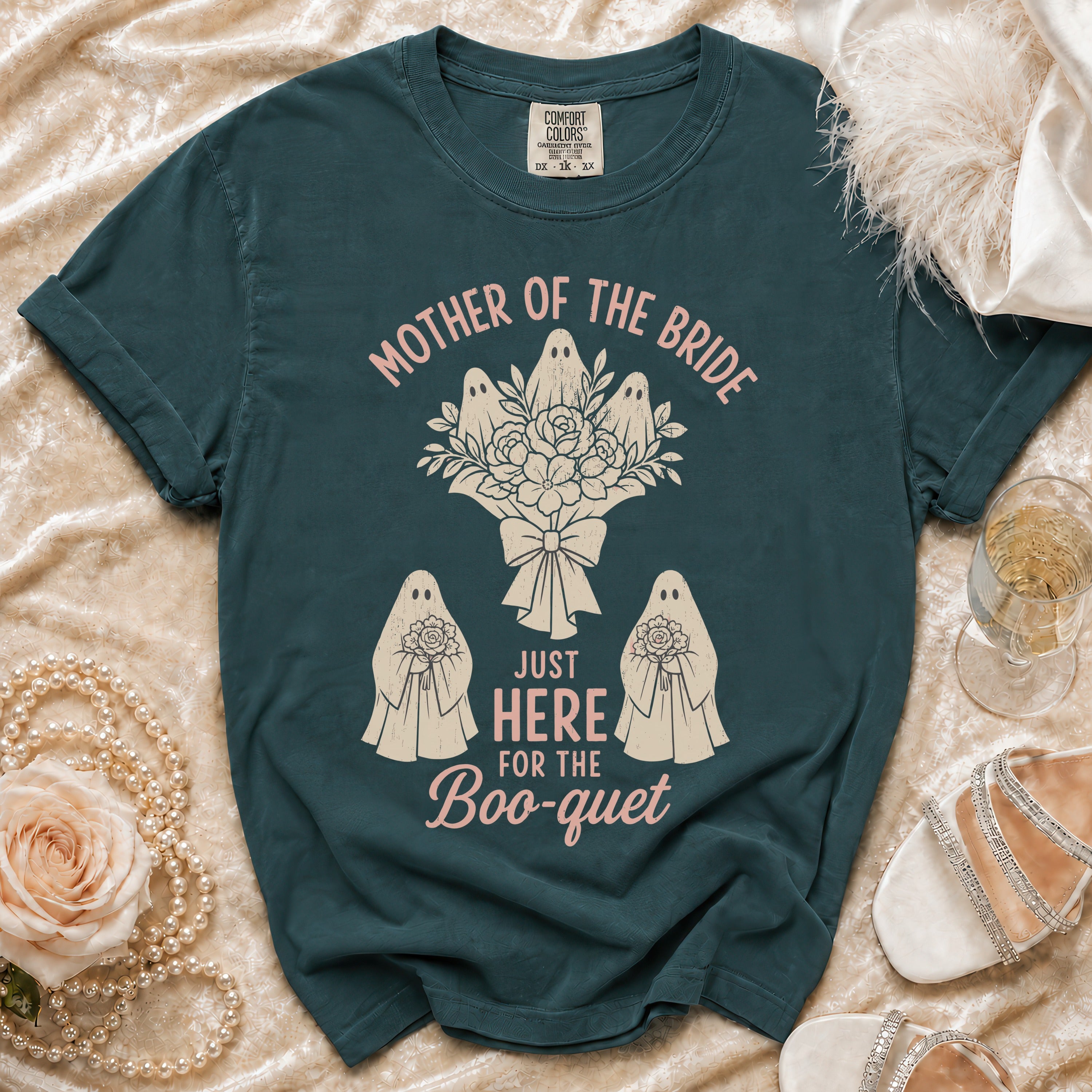 T-shirt with "Mother of the Bride Just Here for the Boo-quet" and ghost graphics.