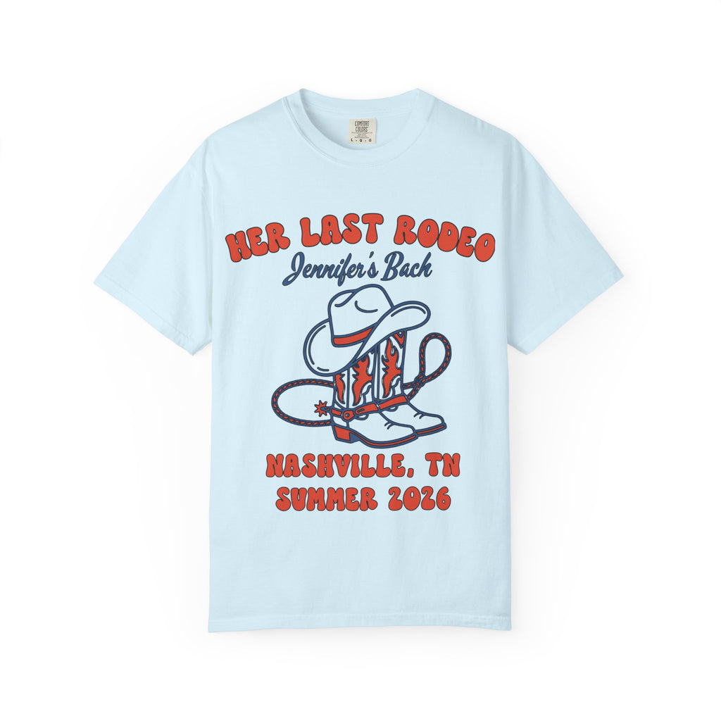 Light blue t-shirt with "Her Last Rodeo Jennifer's Back Nashville, TN Summer 2026" and cowboy boots.