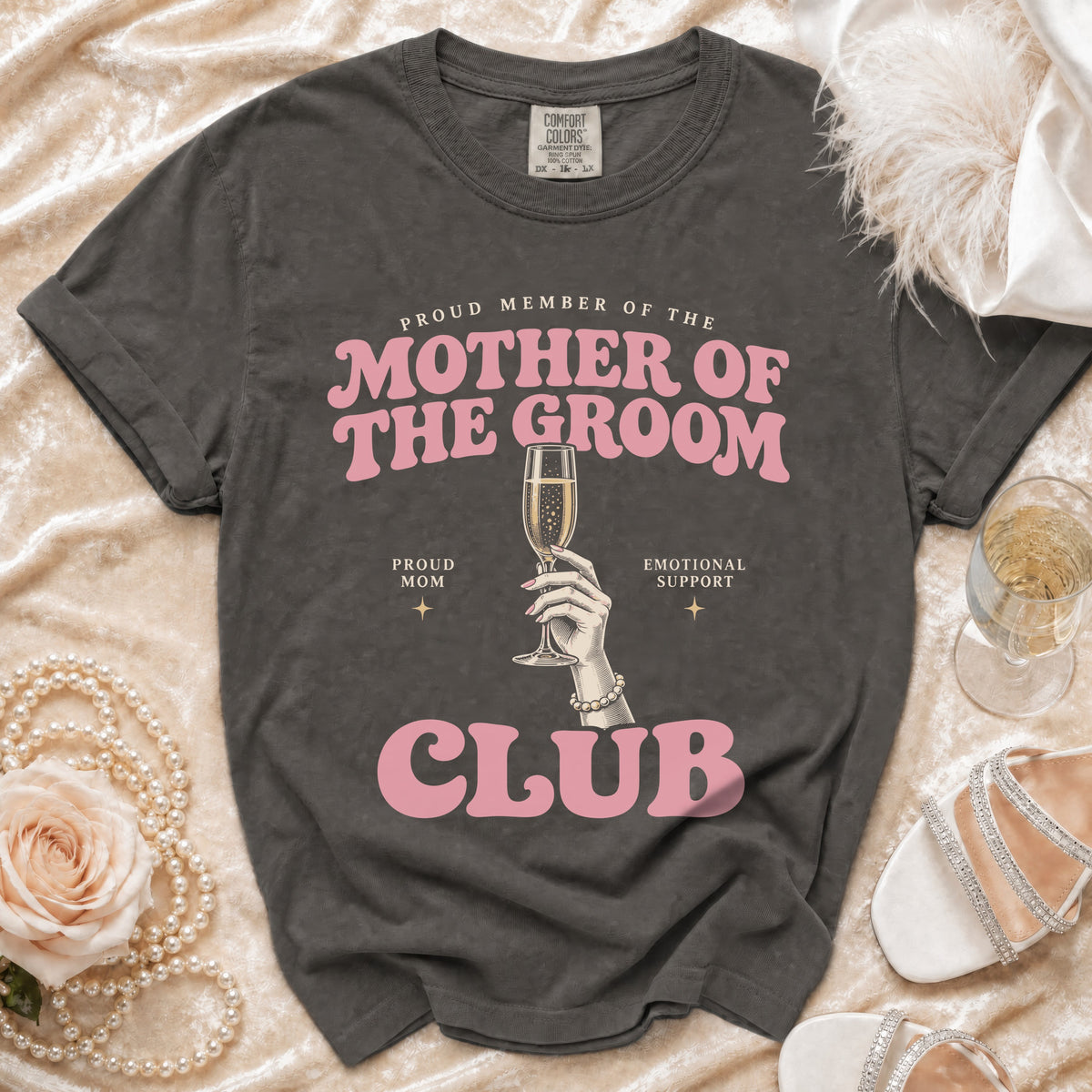 Grey t-shirt with "Proud Member of the Mother of the Groom Club" text.